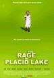 The Rage in Placid Lake