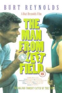 The Man from Left Field (1993)