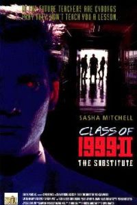 Class of 1999 II: The Substitute