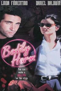 Bodily Harm