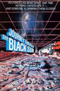 Journey Through the Black Sun (1976)