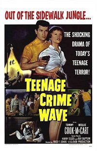 Teen-Age Crime Wave (1955)