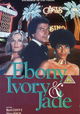 Ebony, Ivory and Jade