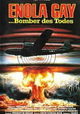 Enola Gay: The Men, the Mission, the Atomic Bomb