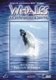 Whales: An Unforgettable Journey
