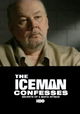 The Iceman Confesses: Secrets of a Mafia Hitman