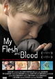 My Flesh and Blood