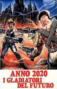 Anno 2020 - I gladiatori del futuro (1982)