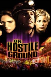 On Hostile Ground