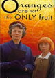 Oranges Are Not the Only Fruit