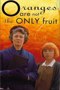 Oranges Are Not the Only Fruit (1989)