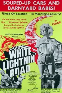 White Lightnin' Road (1967)
