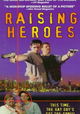Raising Heroes