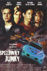 Speedway Junky (1999)