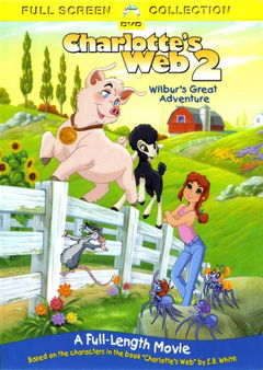 Charlotte's Web 2: Wilbur's Great Adventure (2003)