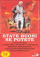 State buoni... se potete