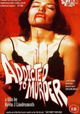 Addicted to Murder