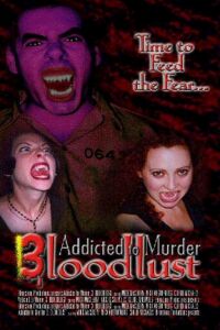 Addicted to Murder 3: Blood Lust
