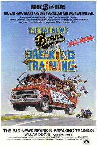 The Bad News Bears in Breaking Training (1977)