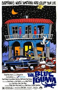 The Blue Iguana (1988)
