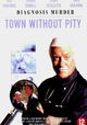 A Town Without Pity