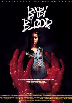 Baby Blood (1990)