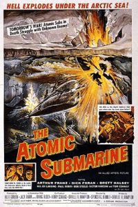 The Atomic Submarine (1959)