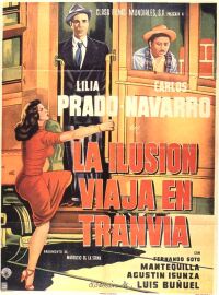 La ilusión viaja en tranvía (1953)