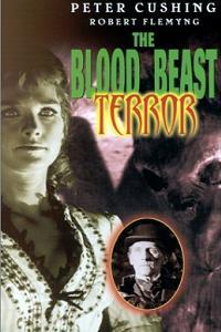 The Blood Beast Terror (1968)