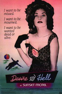 Desire and Hell at Sunset Motel (1992)