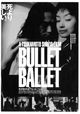 Bullet Ballet