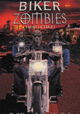 Biker Zombies