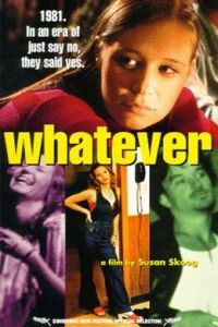Whatever