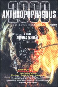 Anthropophagous 2000