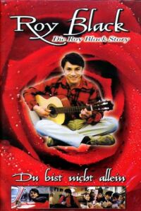 Du bist nicht allein - Die Roy Black Story (1996)