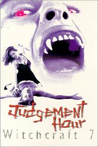 Witchcraft 7: Judgement Hour