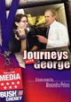 Journeys with George