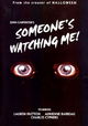 Someone's Watching Me!