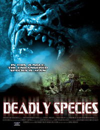 Deadly Species
