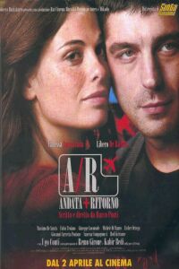 A/R andata+ritorno (2004)