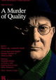 A Murder of Quality