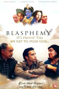 Blasphemy the Movie