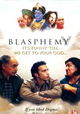 Blasphemy the Movie
