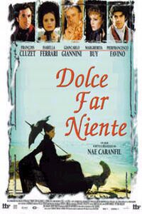 Dolce far niente (1998)