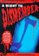 A Night to Dismember