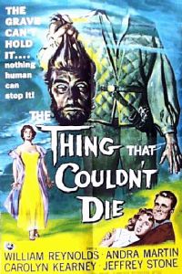The Thing That Couldn't Die (1958)