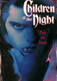 Children of the Night