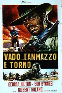 Vado... l'ammazzo e torno (1967)