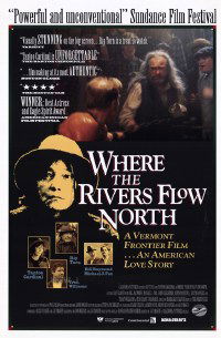 Where the Rivers Flow North (1994)