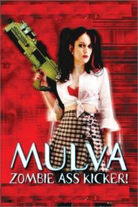 Mulva: Zombie Ass Kicker!